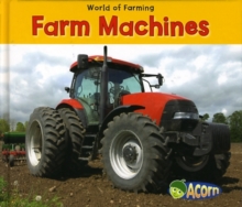 Farm Machines, Hardback Book Farm Machines, Hardback Book