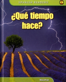 Qui Tiempo Has? : How is the Weather