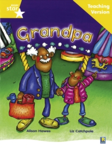 Rigby Star Guided Reading Yellow Level: Grandpa Teaching Version, Paperback / softback Book Rigby Star Guided Reading Yellow Level: Grandpa Teaching Version, Paperback / softback Book