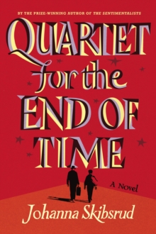 Quartet for the End of Time, Hardback Book Quartet for the End of Time, Hardback Book