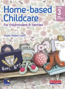 Home-Based Childcare Student Book : Level 3 Unit CYPOP 5, Paperback Book Home-Based Childcare Student Book : Level 3 Unit CYPOP 5, Paperback Book
