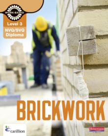 NVQ/SVQ Diploma Brickwork Candidate Handbook : Level 3, Paperback Book NVQ/SVQ Diploma Brickwork Candidate Handbook : Level 3, Paperback Book