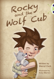 Bug Club Guided Fiction Year Two Lime A Rocky and the Wolf Club, Paperback / softback Book Bug Club Guided Fiction Year Two Lime A Rocky and the Wolf Club, Paperback / softback Book