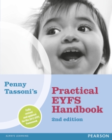 Penny Tassoni's Practical EYFS Handbook, 2nd edition, Paperback Book Penny Tassoni's Practical EYFS Handbook, 2nd edition, Paperback Book