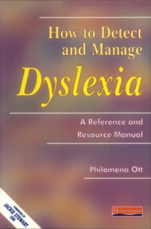 How To Detect and Manage Dyslexia, Paperback Book How To Detect and Manage Dyslexia, Paperback Book