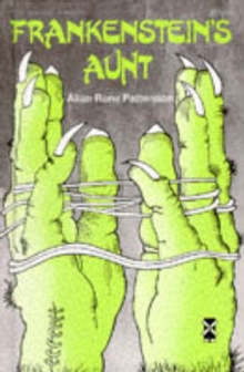 Frankenstein's Aunt, Hardback Book Frankenstein's Aunt, Hardback Book