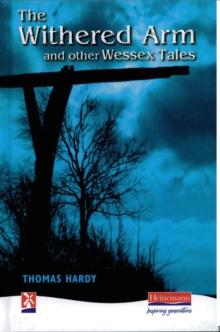The Withered Arm and Other Wessex Tales, Hardback Book The Withered Arm and Other Wessex Tales, Hardback Book