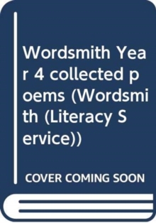 Wordsmith Year 4 Collected Poems