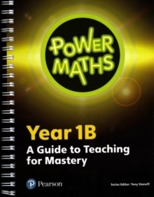 Power Maths Year 1 Teacher Guide 1B, Paperback Book Power Maths Year 1 Teacher Guide 1B, Paperback Book