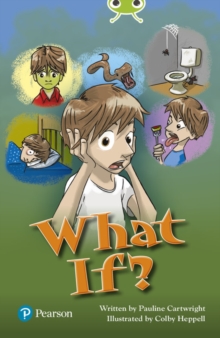 Bug Club Independent Fiction Year Two Lime Plus B What If?