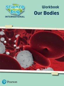 Science Bug: Our bodies Workbook