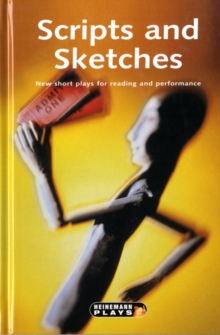 Scripts and Sketches, Hardback Book Scripts and Sketches, Hardback Book