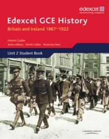 Edexcel GCE History AS Unit 2 D1 Britain and Ireland 1867-1922, Paperback Book Edexcel GCE History AS Unit 2 D1 Britain and Ireland 1867-1922, Paperback Book