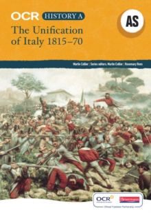 OCR A Level History A: The Unification of Italy 1815-70, Paperback Book OCR A Level History A: The Unification of Italy 1815-70, Paperback Book