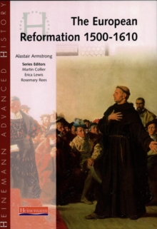 European Reformation 1500-1610, Paperback Book European Reformation 1500-1610, Paperback Book