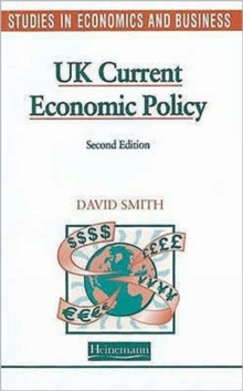UK Current Economic Policy, Hardback Book UK Current Economic Policy, Hardback Book