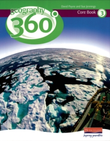 Geography 360 : Core Book 3, Paperback Book Geography 360 : Core Book 3, Paperback Book