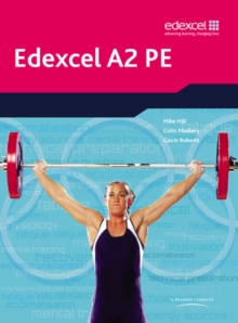 Edexcel A2 PE Student Book, Paperback Book Edexcel A2 PE Student Book, Paperback Book