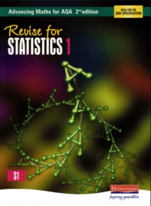 Revise for Advancing Maths for AQA Statistics 1, Paperback Book Revise for Advancing Maths for AQA Statistics 1, Paperback Book