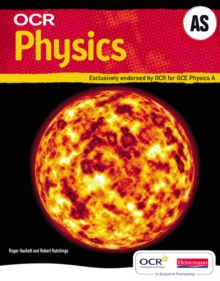 OCR AS Physics Student Book and Exam Cafe CD, Mixed media product Book OCR AS Physics Student Book and Exam Cafe CD, Mixed media product Book
