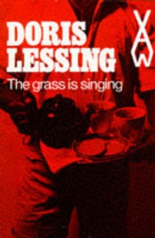 The Grass is Singing, Paperback / softback Book The Grass is Singing, Paperback / softback Book