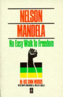 No Easy Walk to Freedom, Paperback Book No Easy Walk to Freedom, Paperback Book