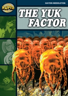 Rapid Reading: Yuk Factor (Stage 6 Level 6B)