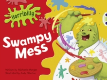 Bug Club Guided Fiction Year 1 Green B Horribilly: Swampy Mess