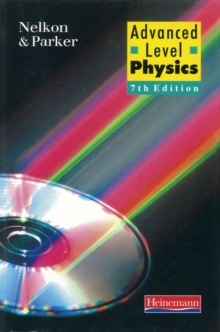 Advanced Level Physics, Paperback Book Advanced Level Physics, Paperback Book