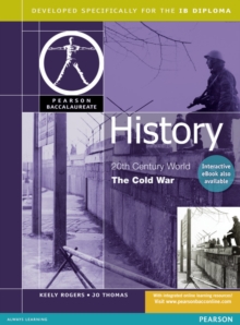Pearson Baccalaureate: History: Cold War for the IB Diploma, Paperback Book Pearson Baccalaureate: History: Cold War for the IB Diploma, Paperback Book
