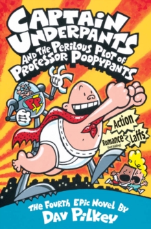 Captain Underpants and the Perilous Plot of Prof Poopypants, Hardback Book Captain Underpants and the Perilous Plot of Prof Poopypants, Hardback Book