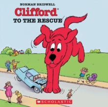 CLIFFORD TO THE RESCUE, Paperback Book CLIFFORD TO THE RESCUE, Paperback Book