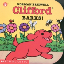 Clifford Barks!, Board book Book Clifford Barks!, Board book Book