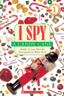 Scholastic Reader Level 1: I Spy a Candy Cane, Paperback Book Scholastic Reader Level 1: I Spy a Candy Cane, Paperback Book
