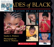Shades of Black: A Celebration of Our Children, Board book Book Shades of Black: A Celebration of Our Children, Board book Book