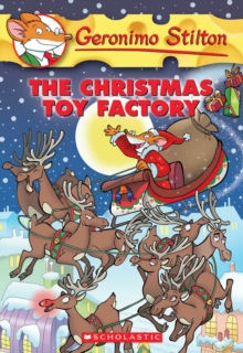 Geronimo Stilton: #27 Christmas Toy Factory, Paperback / softback Book Geronimo Stilton: #27 Christmas Toy Factory, Paperback / softback Book