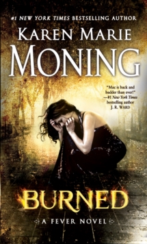 Burned : A Fever Novel, Paperback / softback Book Burned : A Fever Novel, Paperback / softback Book