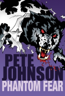 Phantom Fear : "The Phantom Thief", "My Friend's a Werewolf", Paperback Book Phantom Fear : "The Phantom Thief", "My Friend's a Werewolf", Paperback Book