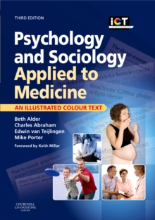 Psychology and Sociology Applied to Medicine : An Illustrated Colour Text, Paperback Book Psychology and Sociology Applied to Medicine : An Illustrated Colour Text, Paperback Book