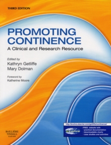 Promoting Continence : A Clinical and Research Resource, Paperback Book Promoting Continence : A Clinical and Research Resource, Paperback Book