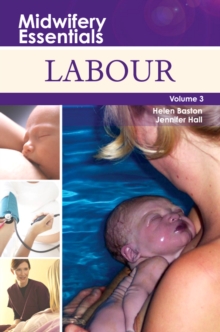 Midwifery Essentials: Labour, Paperback Book Midwifery Essentials: Labour, Paperback Book