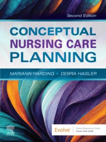 Conceptual Nursing Care Planning - E-Book : Conceptual Nursing Care Planning - E-Book