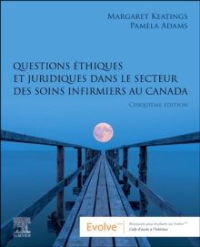 Questions Ethiques Et Juridiques Dans Le Secteur Des Soins Infirmiers Au Canada