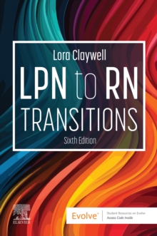 LPN to RN Transitions - E-Book : LPN to RN Transitions - E-Book