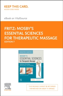 Mosby's Essential Sciences for Therapeutic Massage - E-Book : Mosby's Essential Sciences for Therapeutic Massage - E-Book