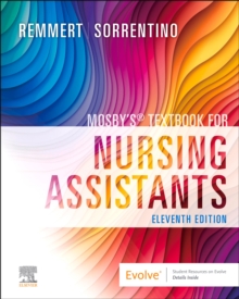 Mosby's Textbook for Nursing Assistants - E-Book