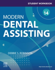 Student Workbook for Modern Dental Assisting with Flashcards - EBook : Student Workbook for Modern Dental Assisting with Flashcards - EBook