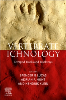 Vertebrate Ichnology : Tetrapod Tracks And Trackways