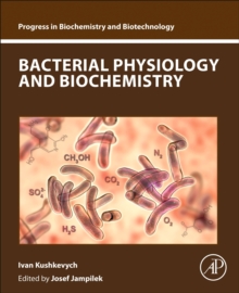 Bacterial Physiology and Biochemistry