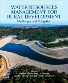 Water Resources Management for Rural Development : Challenges and Mitigation